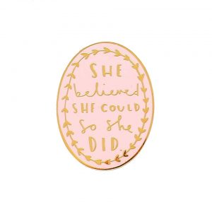 She Believed She Could Enamel Pin in Pink